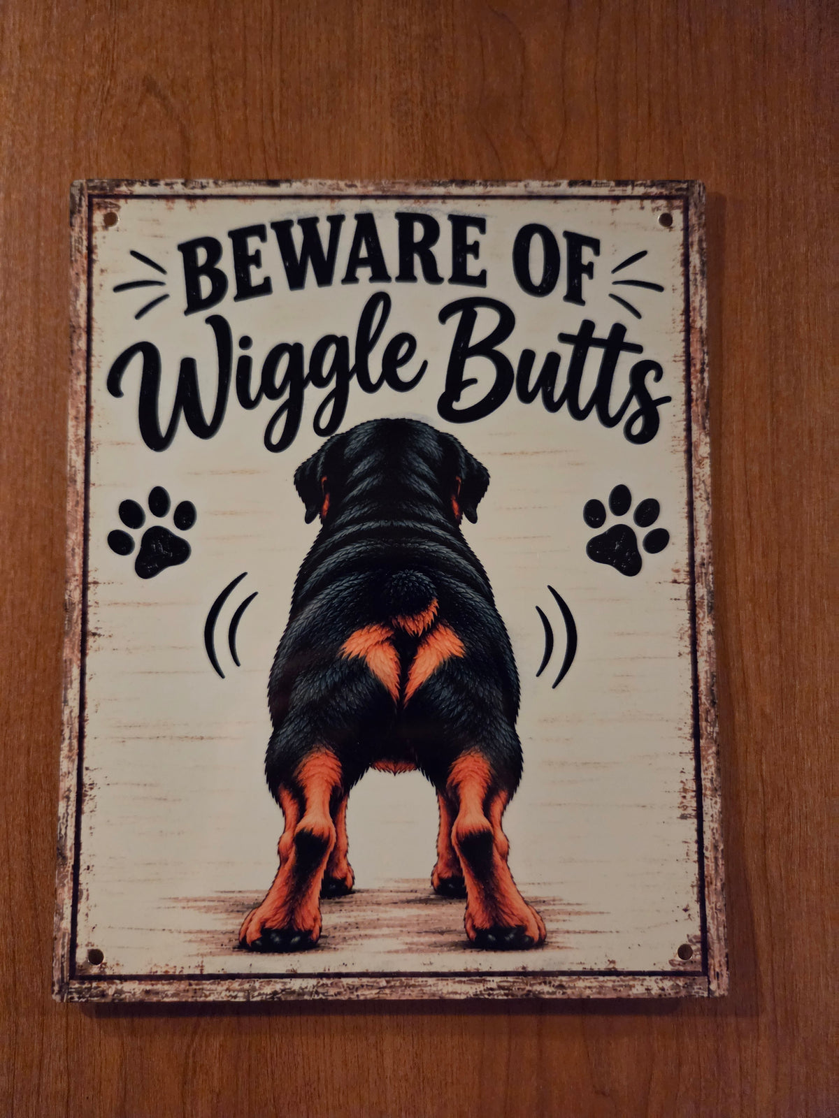 Beware of Wiggle Butts Sign