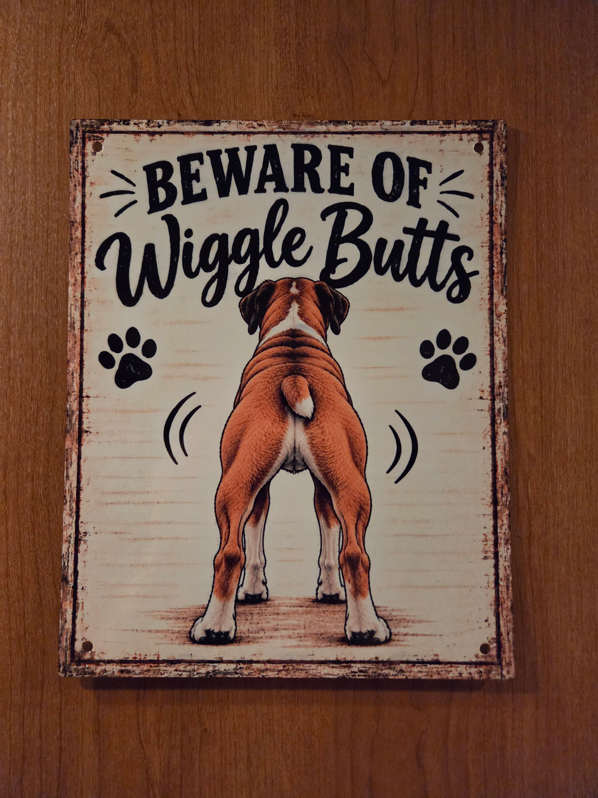 Beware of Wiggle Butts Sign
