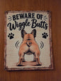 Beware of Wiggle Butts Sign
