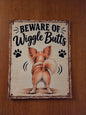 Beware of Wiggle Butts Sign