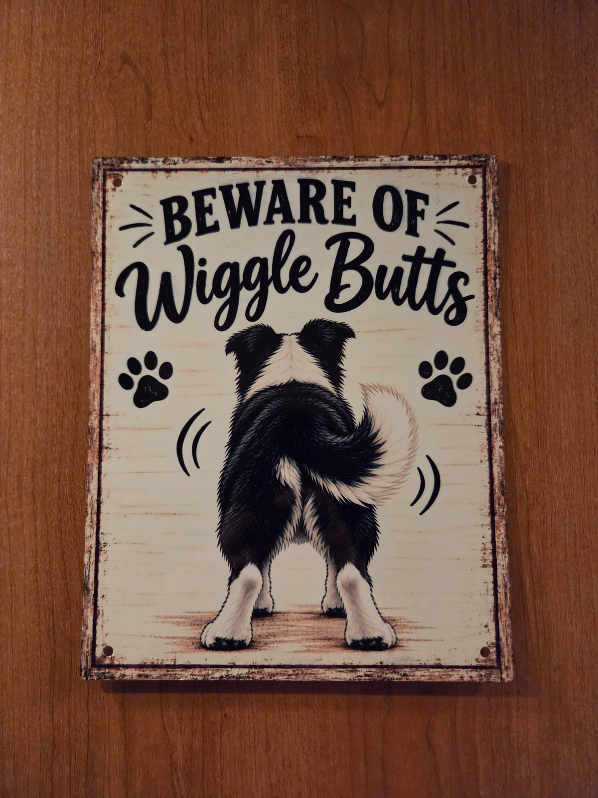 Beware of Wiggle Butts Sign