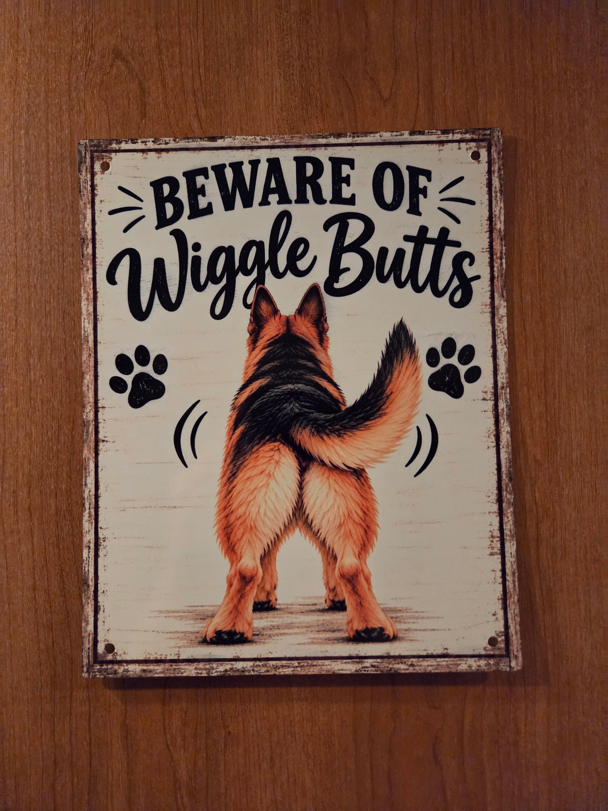 Beware of Wiggle Butts Sign